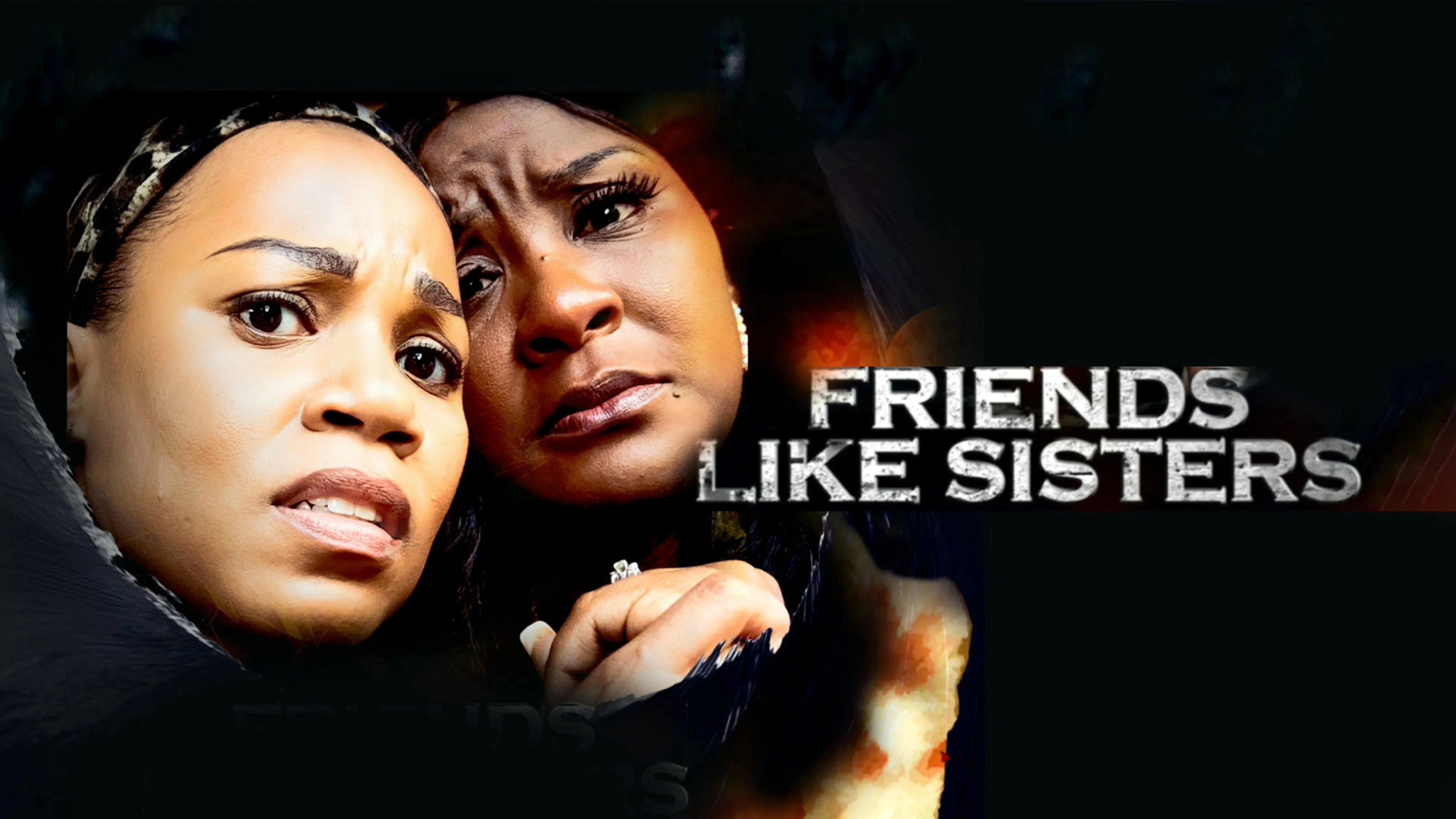 Friends like Sisters poster